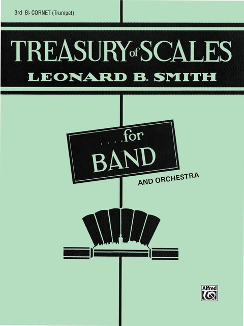 Cover image for book Treasury of Scales for Band and Orchestra: 3rd B-flat Cornet (Trumpet) Part
