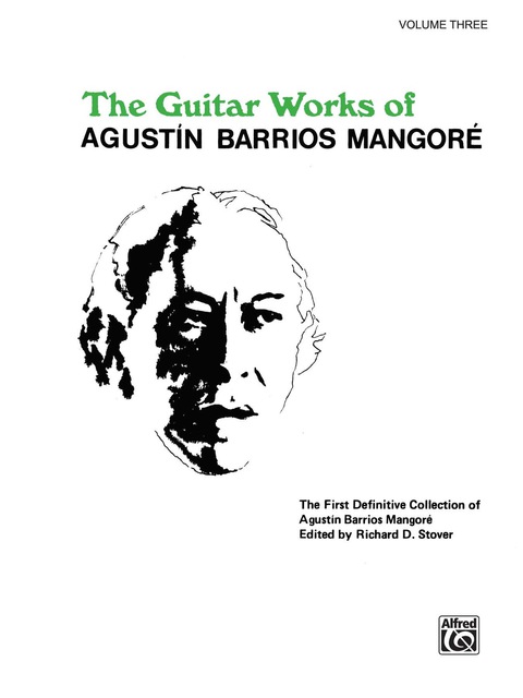 Cover image for book Guitar Works of Agustín Barrios Mangoré, Vol. 3