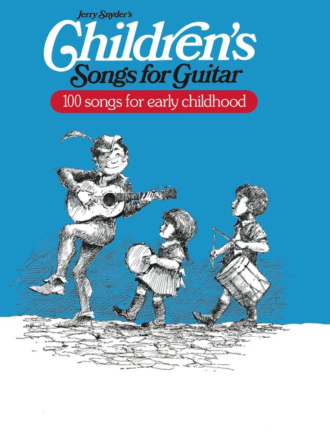 Cover image for book Children's Songs for Guitar: Sheet Music and Lyrics for 100 Songs on Guitar for Kids / Early Childhood