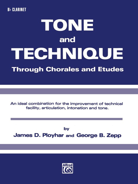 Cover image for book Tone and Technique: B-flat Clarinet Part