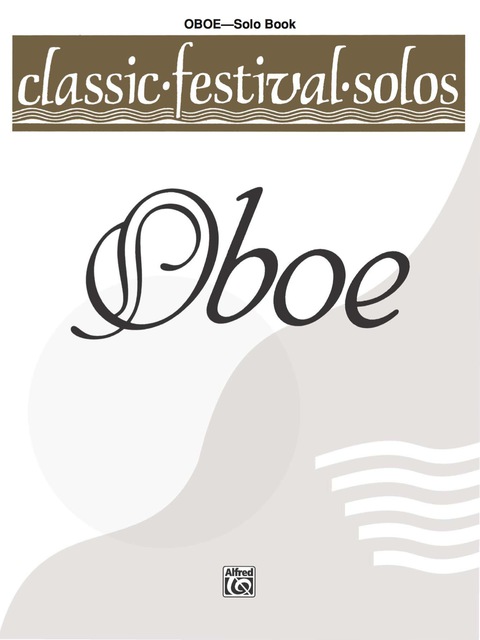 Cover image for book Classic Festival Solos - Oboe, Volume 1: Oboe Part