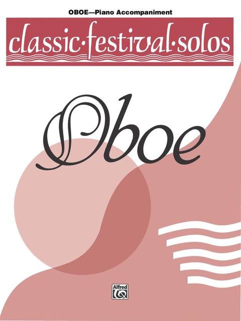Cover image for book Classic Festival Solos - Oboe, Volume 1: Piano Accompaniment