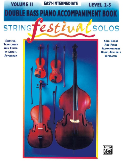 Cover image for book String Festival Solos - String Bass, Volume II: Piano Accompaniment