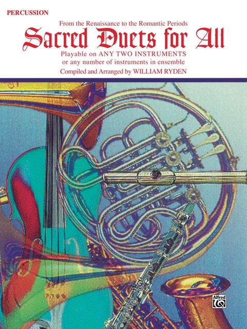 Cover image for book Sacred Duets for All (Percussion): From the Renaissance to the Romantic Periods for Percussion