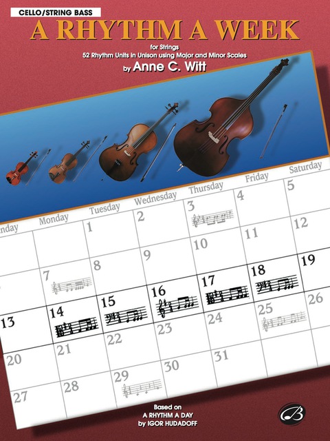 Cover image for book A Rhythm a Week: Based on "A Rhythm a Day" by Igor Hudadoff for Cello/Bass