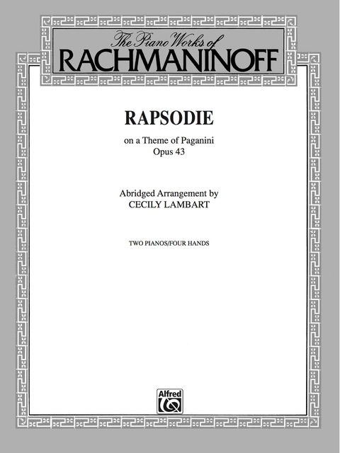 Cover image for book Rhapsody, Op. 43, on a Theme by Paganini (Abridged Arrangement): Advanced Piano Duo (2 Pianos, 4 Hands)