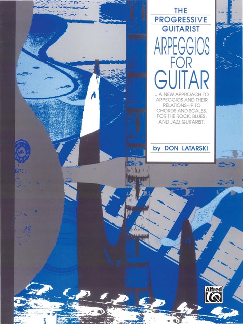 Cover image for book Arpeggios for Guitar: From The Progressive Guitarist Series