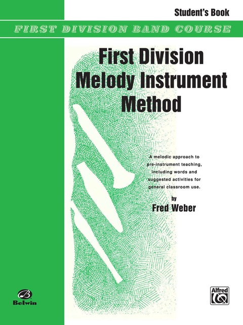 Cover image for book First Division Melody Instrument Method: Pre-Instrument