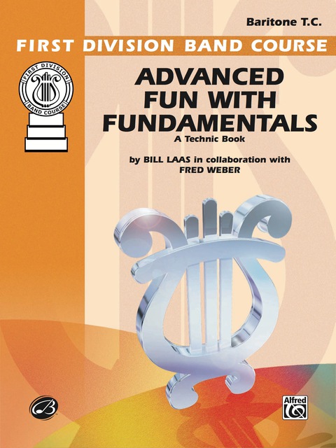 Cover image for book Advanced Fun with Fundamentals: Baritone (T.C.)