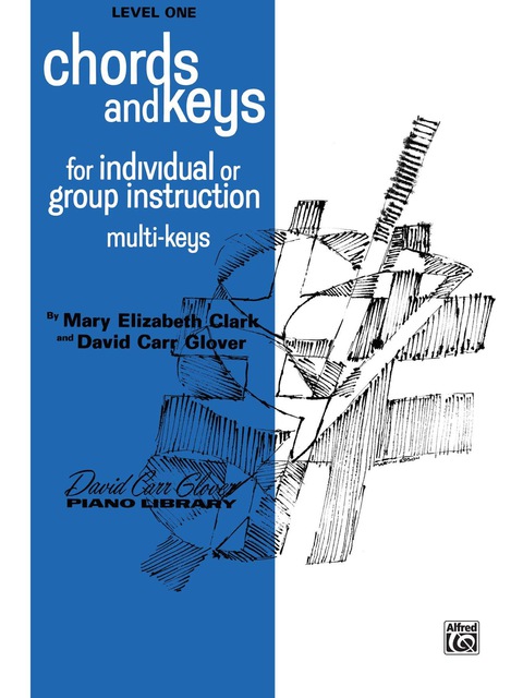 Cover image for book Chords and Keys, Level 1: From the David Carr Glover Piano Library