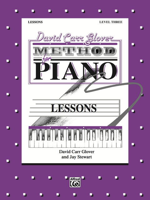 Cover image for book David Carr Glover Method for Piano: Lessons, Level 3