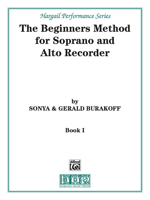 Cover image for book The Beginners Method for Soprano and Alto Recorder, Book 1