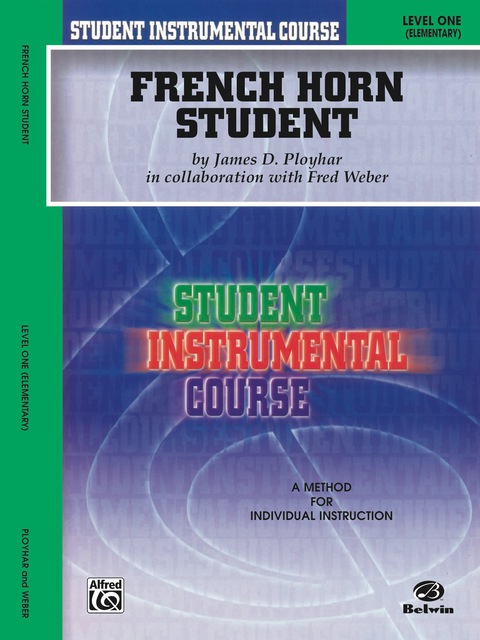 Cover image for book Student Instrumental Course: French Horn Student, Level I
