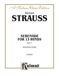Cover image: Serenade for 13 Winds, Opus 7: Chamber Ensemble (Miniature Score) 1st edition 9780757938191