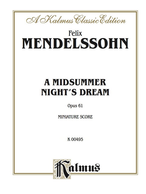Cover image for book A Midsummer Night's Dream, Opus 61: Miniature Score