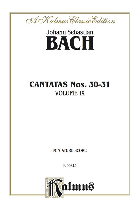 Cover image for book Cantatas No. 30-31, Volume IX: Chorus/Choir Worship Collection (Miniature Score)