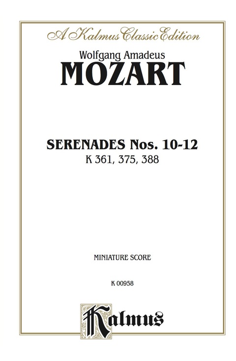 Cover image for book Serenades, K. 361, 375, 388: Full Orchestra (Miniature Score)