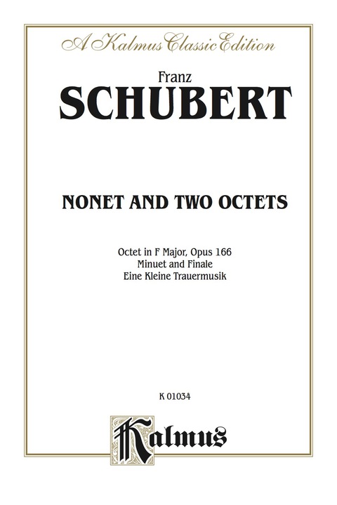 Cover image for book Minuet and Finale for Winds; Eine Kleine Trauermusik for Winds; Octet, Opus 166 for Winds and Strings: Mixed Instruments - Miscellaneous Ensemble (Miniature Score)