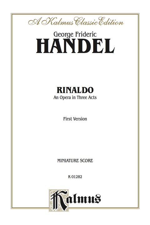 Cover image for book Rinaldo (1711), An Opera in Three Acts (First Version): Vocal (Opera) Score (Miniature Score)