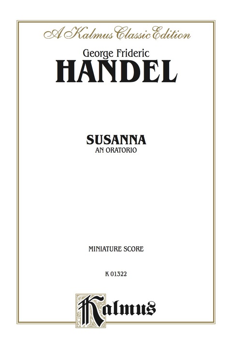 Cover image for book Susanna, An Oratorio: For SSSATBBB Solo and SATB Chorus/Choir (Miniature Score)