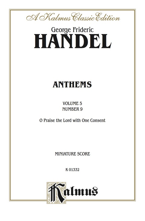 Cover image for book Chandos Anthems, Volume 5, Number 9. O Praise the Lord with One Consent (Psalm 135): Miniature Score