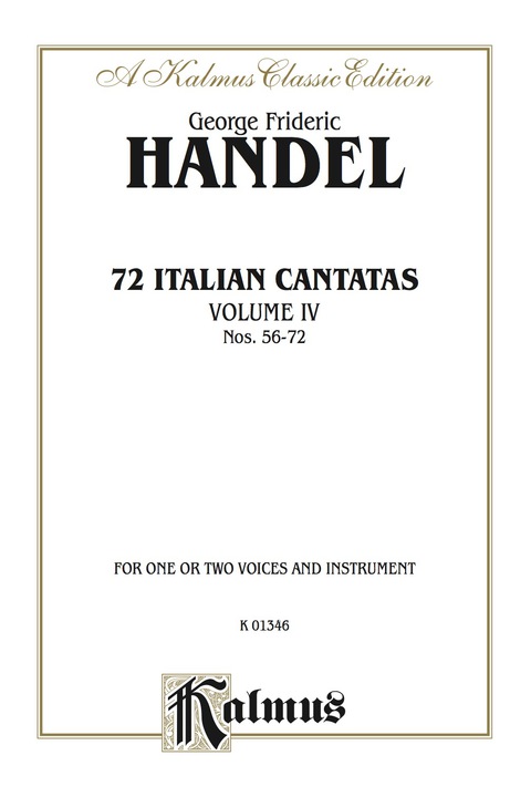 Cover image for book 72 Italian Cantatas for Soprano or Alto, Volume IV, Nos. 56-72: Vocal Collection (Miniature Score)