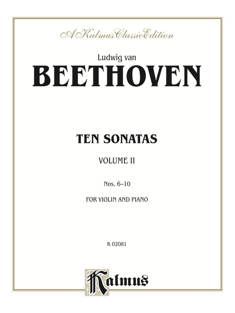 Cover image for book Ten Violin Sonatas, Volume II (Nos. 6-10): For Violin and Piano