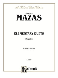 Cover image: Elementary Duets, Op. 86: For Two Violins 1st edition 9780769294568