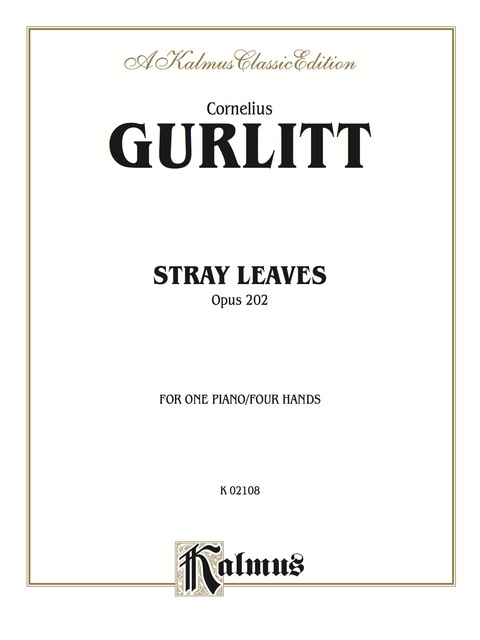 Cover image for book Stray Leaves, Op. 202: Piano Duet (1 Piano, 4 Hands)