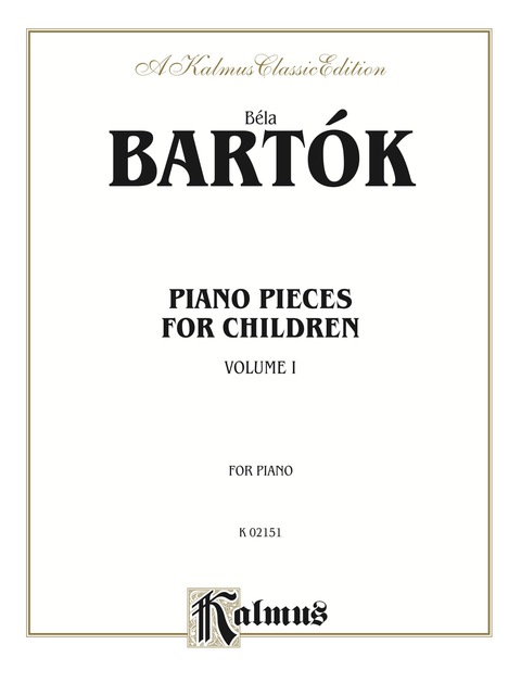 Cover image for book Piano Pieces for Children, Volume I: Nos. 1-21