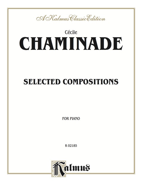 Cover image for book Chaminade, Selected Compositions: For Piano