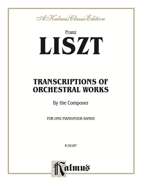 Cover image for book Transcriptions of Orchestral Works: Piano Duet (1 Piano, 4 Hands)