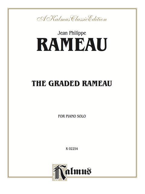Cover image for book The Graded Rameau: Piano Solo Collection