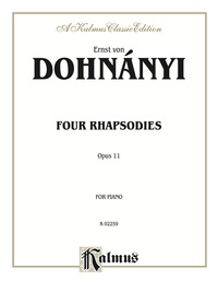 Cover image: 4 Rhapsodies, Op. 11: For Piano 1st edition 9780757938146