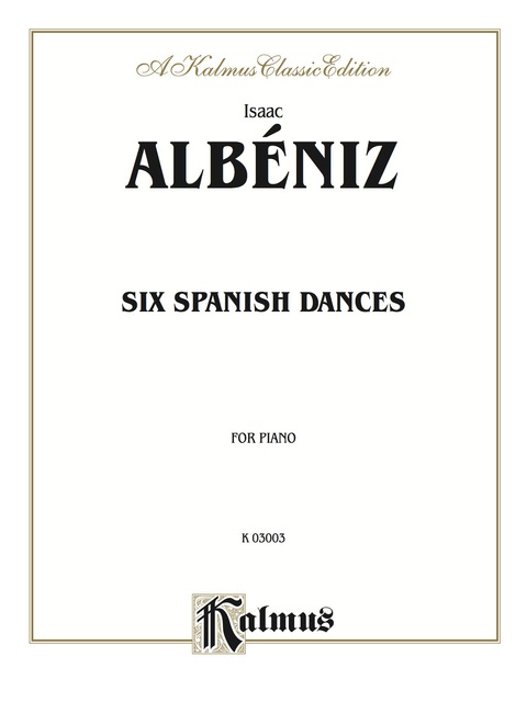 Cover image for book Six Spanish Dances: For Piano