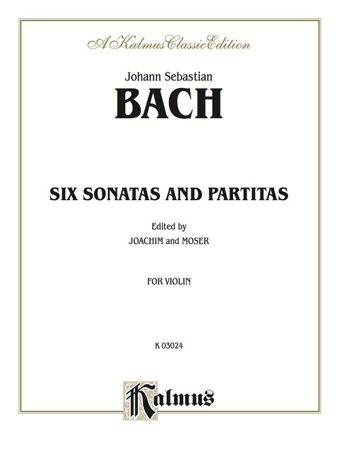 Cover image for book Six Sonatas and Partitas: For Violin