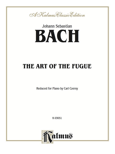 Cover image for book The Art of the Fugue: For Piano
