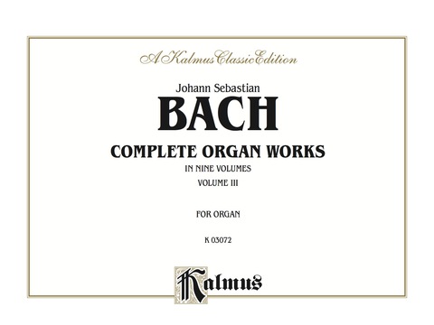 Cover image for book Complete Organ Works, Volume III