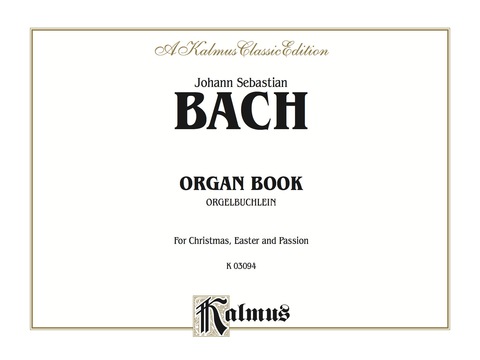 Cover image for book Organbook (Orgelbuchlein)