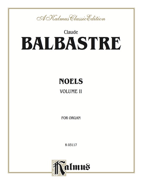 Cover image for book Noels, Volume II : For Organ
