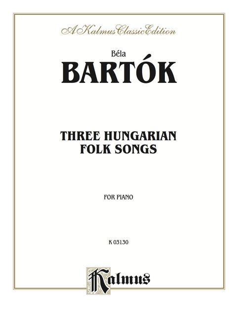 Cover image for book Three Hungarian Folksongs: For Piano Solo