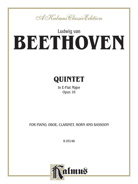 Cover image for book Quintet, Opus 16: For Piano, Oboe, Clarinet, Bassoon and Horn