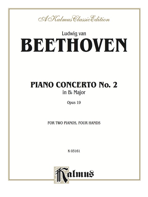 Cover image for book Piano Concerto No. 2 in B-flat, Opus 19: Piano Duo/Duet (2 Pianos, 4 Hands)