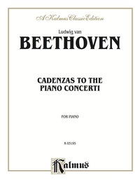 Cover image: Cadenzas to the Piano Concerti: For Advanced Piano 1st edition 9780769240077