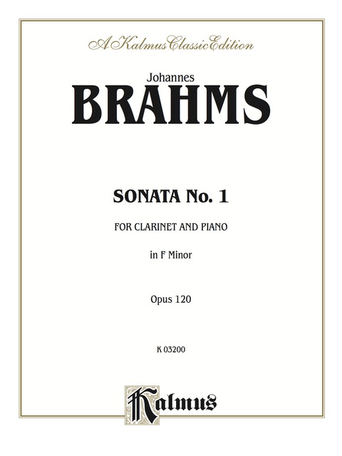 Cover image for book Sonata No. 1 in F Minor, Opus 120: For B-flat Clarinet Solo