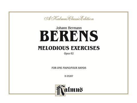 Cover image for book Melodious Exercises, Opus 62: For Intermediate to Advanced Piano Duo/Duet (1 Piano, 4 Hands)