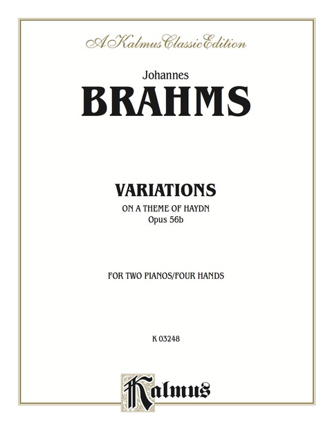 Cover image for book Variations on a Theme of Haydn, Opus 56B: Piano Duo/Duet (2 Pianos, 4 Hands)
