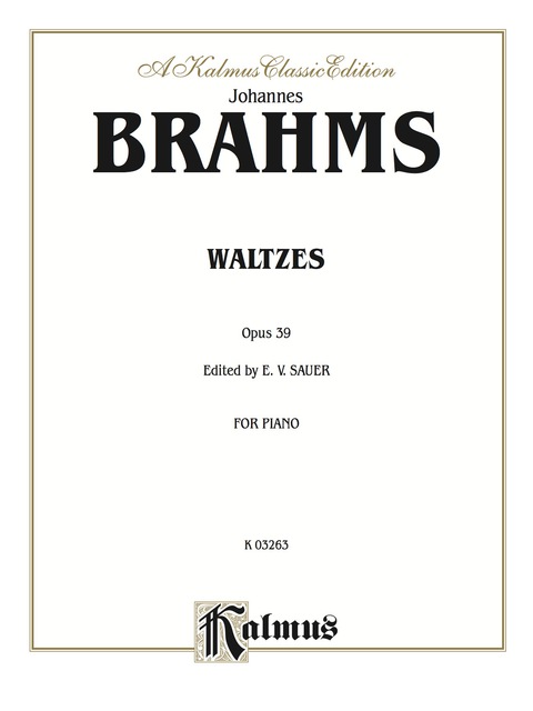 Cover image for book Waltzes, Opus 39: For Intermediate to Advanced Piano