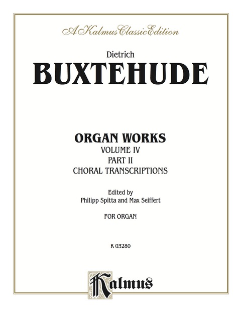 Cover image for book Organ Works, Volume IV