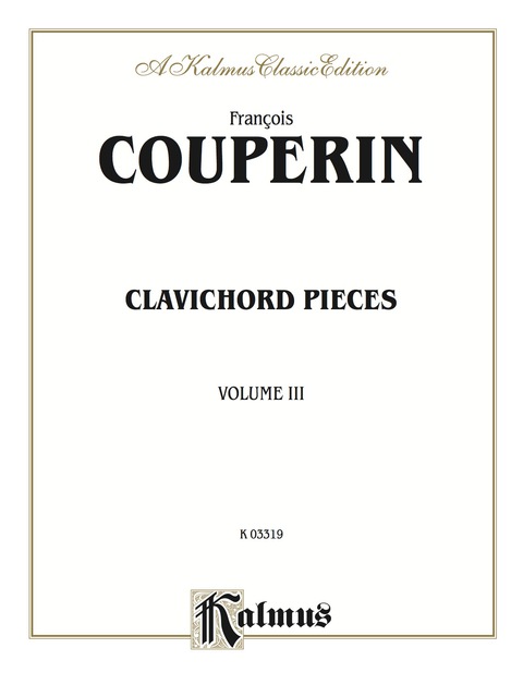 Cover image for book Clavichord Pieces, Volume III: For Piano